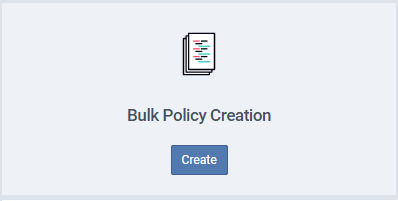 KA_Bulk_policy_creation.PNG